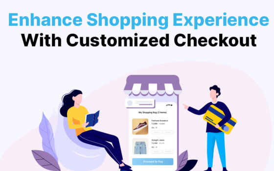 Customized Checkout Solutions