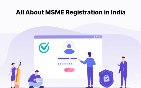 A Complete Guide to MSME Registration in India