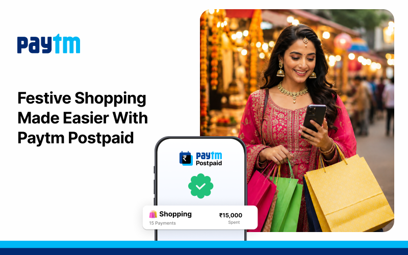 Festive shopping made easier with Paytm Postpaid
